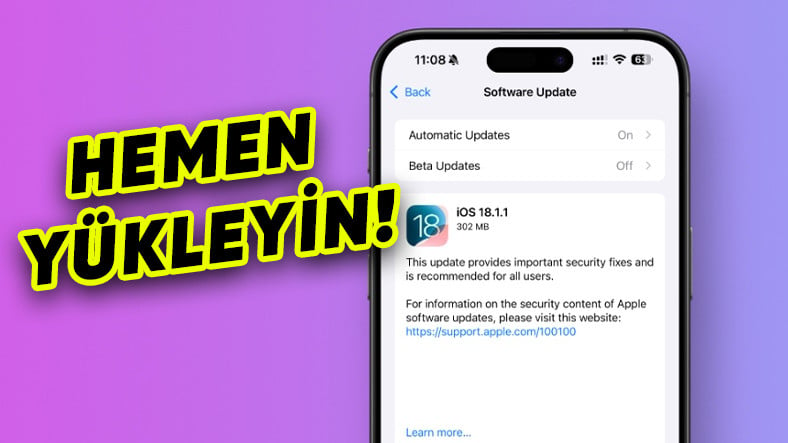 iPhone Sahiplerinin Acilen Yüklemeleri Gerekiyor: iOS 18.1.1 Yayımlandı